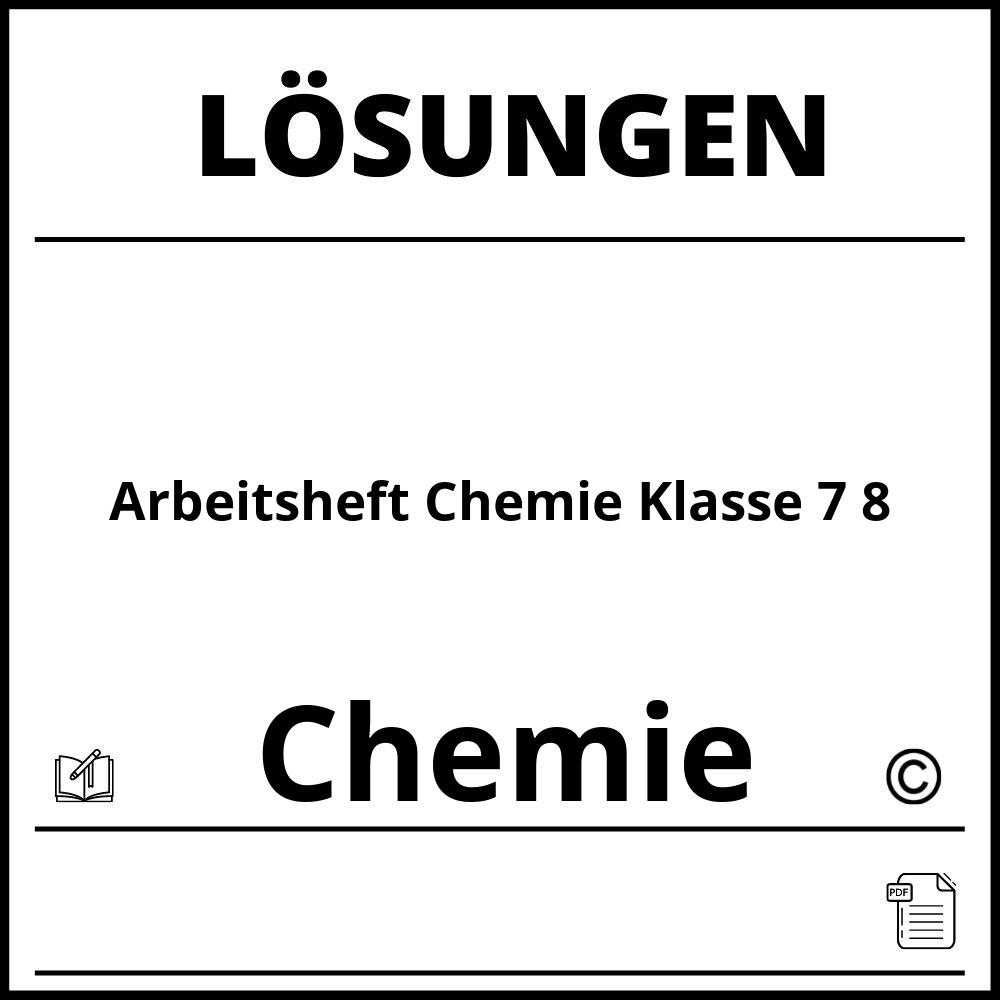 Arbeitsheft Chemie Klasse 7 8 Lösungen Pdf