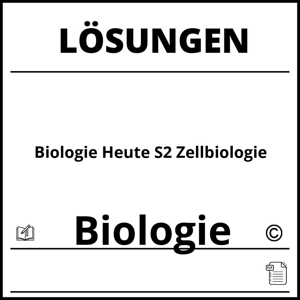 Biologie Heute S2 Lösungen Pdf Zellbiologie