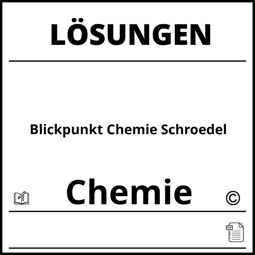 Blickpunkt Chemie Schroedel Lösungen Pdf