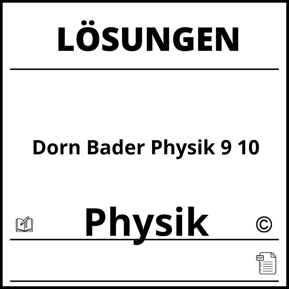 Dorn Bader Physik 9 10 Lösungen Pdf