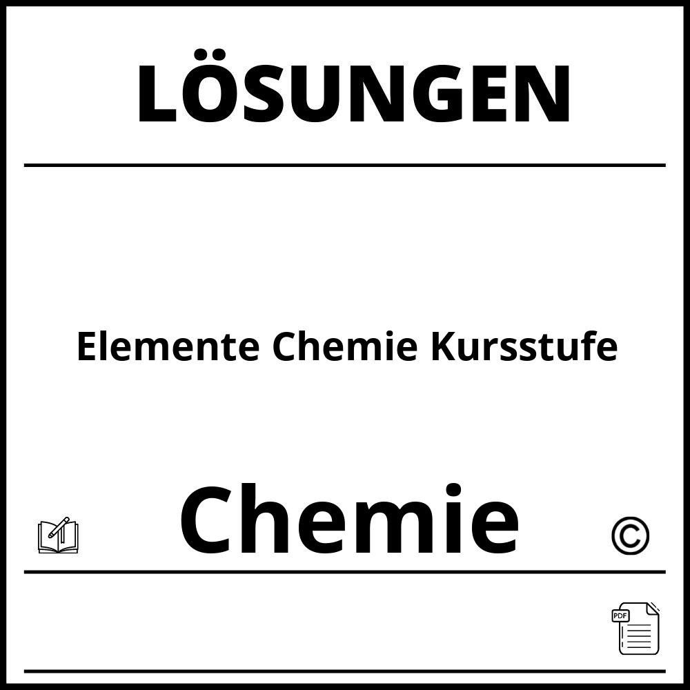 Elemente Chemie Kursstufe Lösungen Pdf