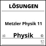 Metzler Physik 11 Lösungen Pdf