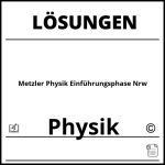 Metzler Physik Einführungsphase Nrw Lösungen Pdf