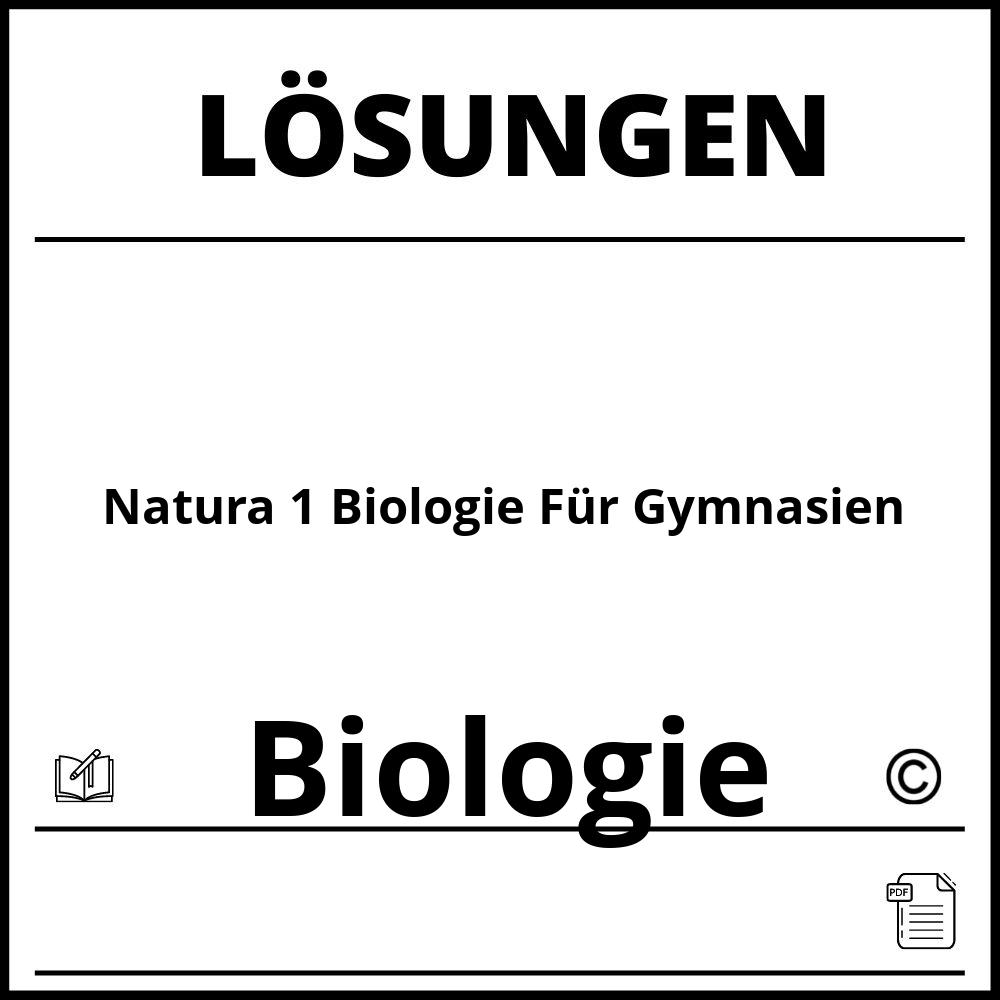 Natura 1 Biologie Für Gymnasien Lösungen Pdf