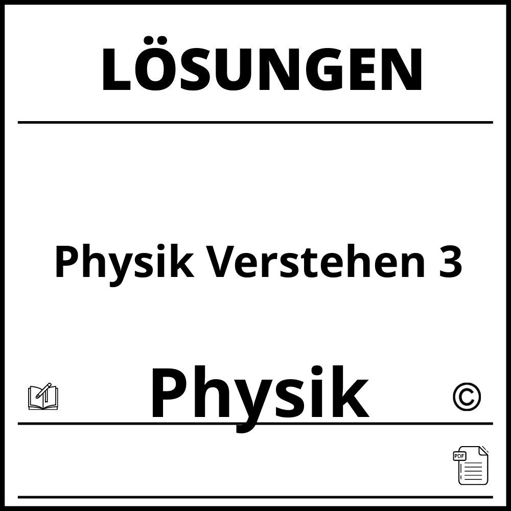 Physik Verstehen 3 Lösungen Pdf