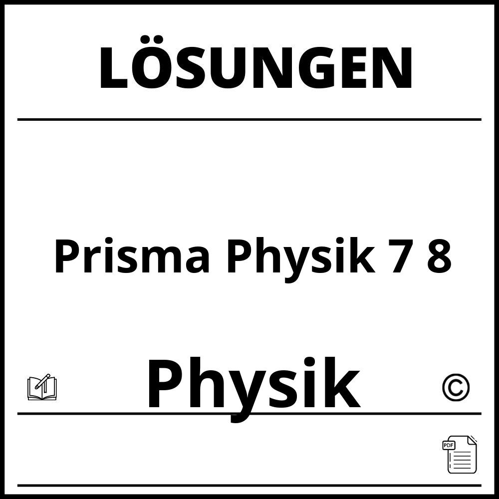 Prisma Physik 7 8 Lösungen Pdf